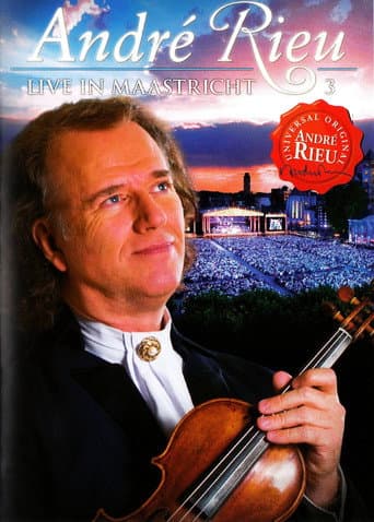 Andre Rieu : Live In Maastricht 3 poster