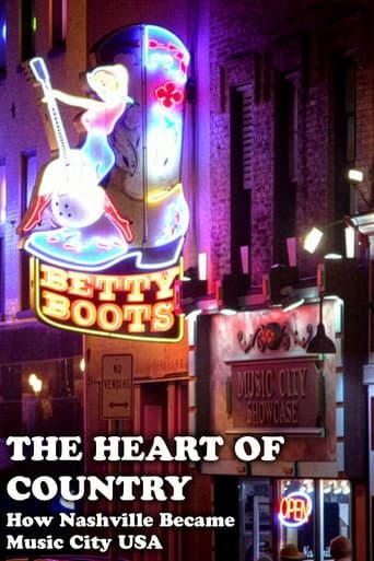 The Heart of Country: How Nashville Became Music City USA poster