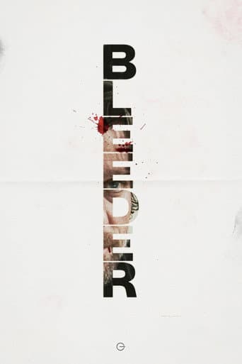 Bleeder poster