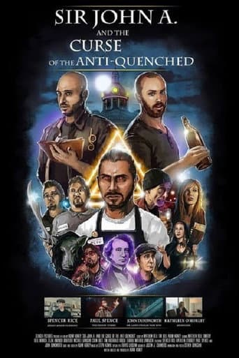 Sir John A. And the Curse of the Anti-Quenched poster
