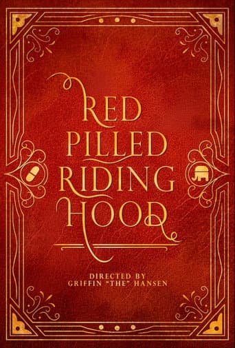 Red Pilled Riding Hood poster
