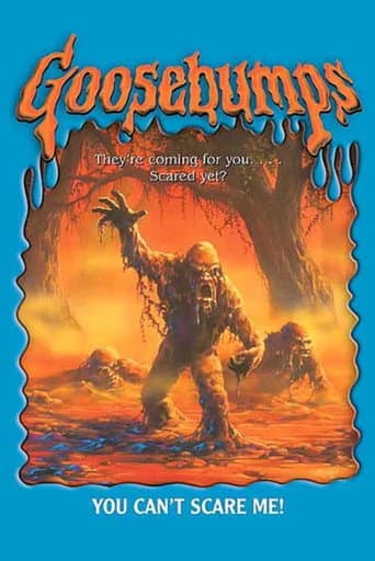 Goosebumps: You Can't Scare Me! poster