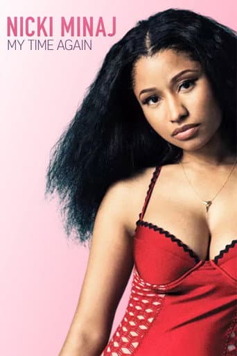 Nicki Minaj: My Time Again poster