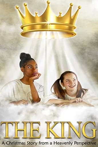 The King: A Christmas Story from a Heavenly Perspective poster
