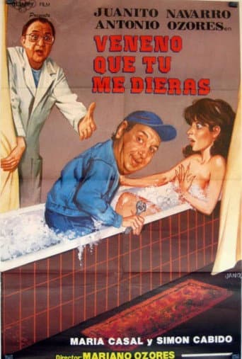 Veneno que tú me dieras poster