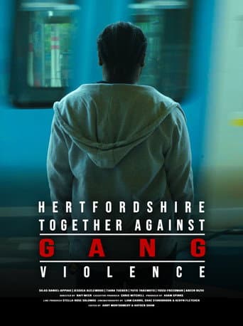 Hertfordshire Together Against Gang Violence poster