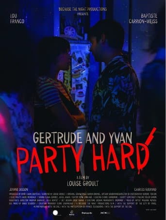 Gertrude and Yvan Party Hard poster