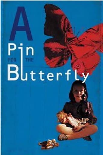 A Pin for the Butterfly poster