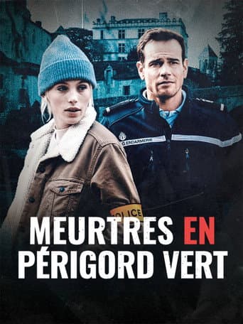 Meurtres en Périgord vert poster