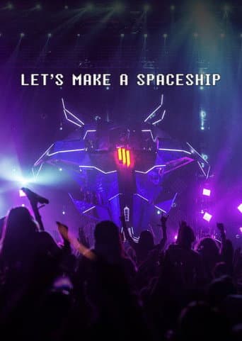 Let's Make a Spaceship: Skrillex Mothership Tour 2014 poster