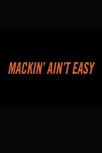 Mackin’ Ain’t Easy poster