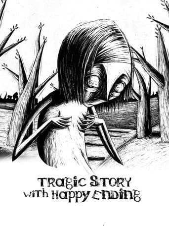 Tragic Story with Happy Ending poster