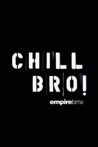 Empire BMX Chill Bro poster