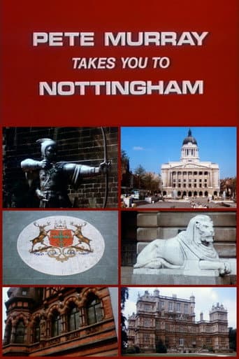 Pete Murray Takes You to Nottingham poster