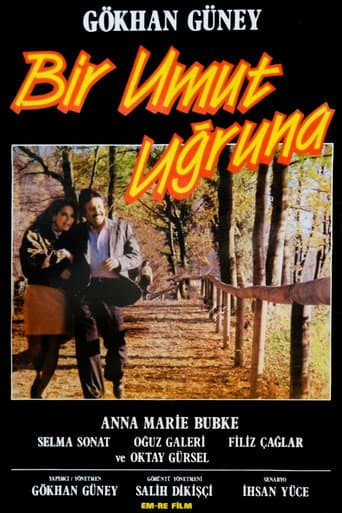 Bir Umut Uğruna poster