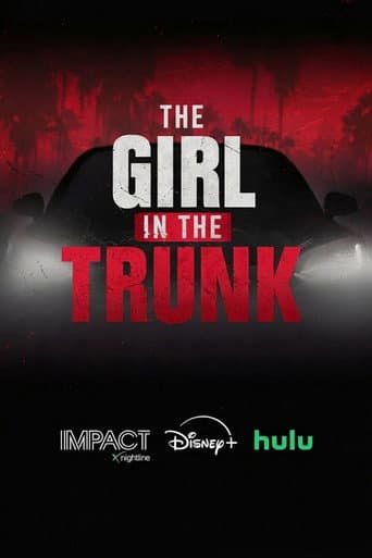 IMPACT x Nightline: The Girl in the Trunk poster