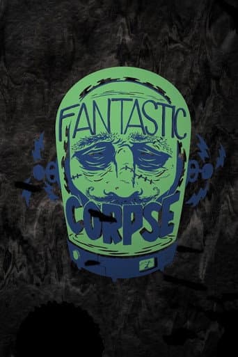 The Fantastic Corpse poster