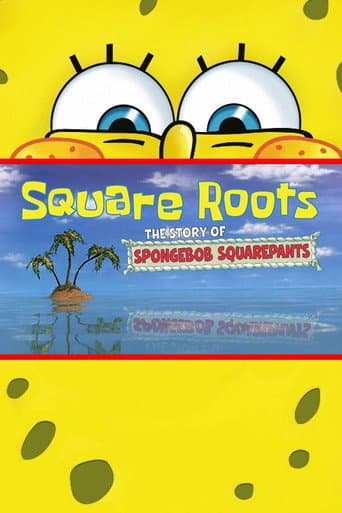 Square Roots: The Story of SpongeBob SquarePants poster