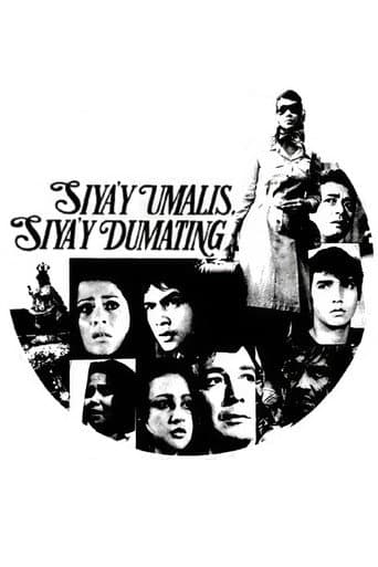 Siya'y Umalis, Siya'y Dumating poster