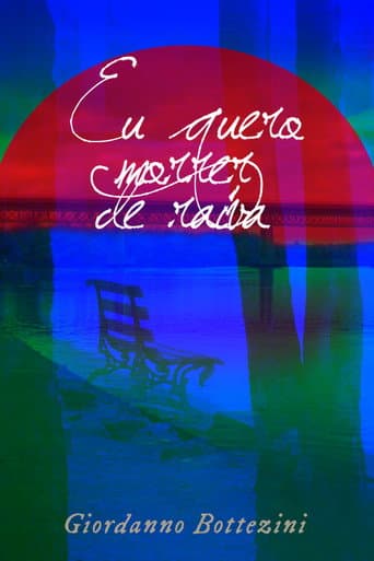 Eu Quero Morrer de Raiva poster