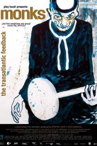 Monks: The Transatlantic Feedback poster