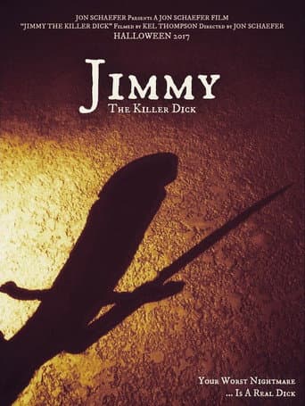 Jimmy the Killer Dick poster