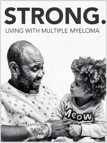 Strong! Living with Multiple Myeloma poster