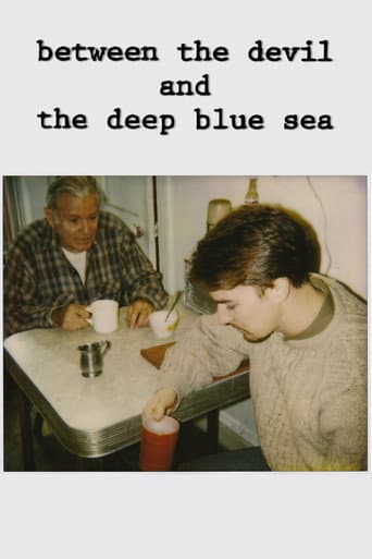 Between the Devil and the Deep Blue Sea poster