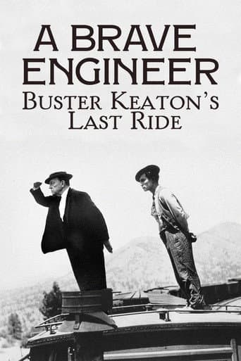 A Brave Engineer: Buster Keaton's Last Ride poster