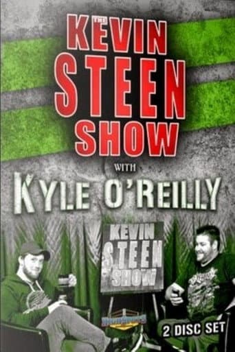 The Kevin Steen Show: Kyle O'Reilly poster