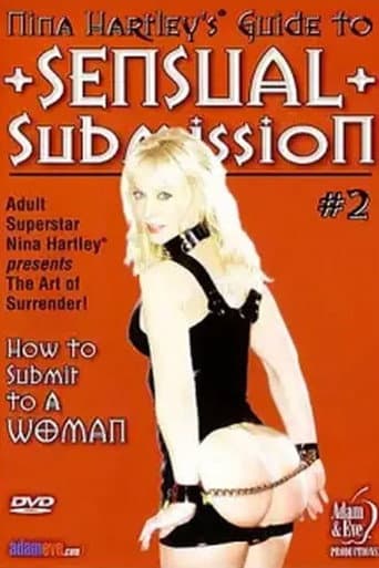 Nina Hartley's Guide to Sensual Submission 2: How to Submit to a Woman poster