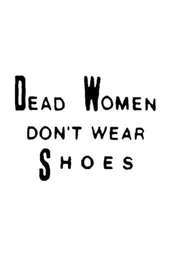 Dead Women Don't Wear Shoes poster