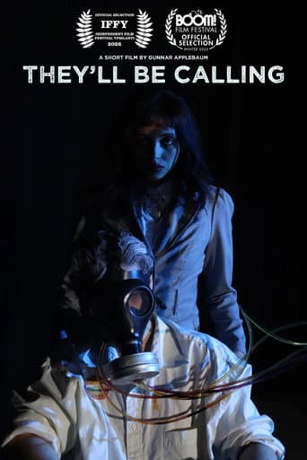 They'll Be Calling poster