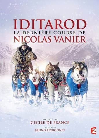Iditarod, la dernière course de Nicolas Vanier poster