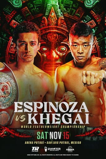 Rafael Espinoza vs. Arnold Khegai poster
