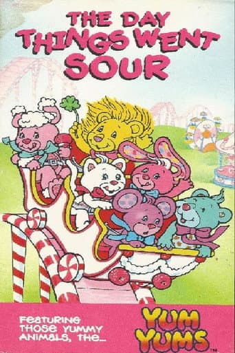 The Yum Yums: The Day Things Went Sour poster
