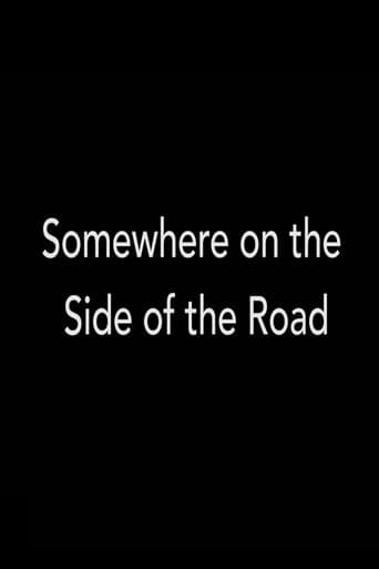 Somewhere on the Side of the Road poster