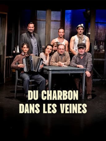 Du Charbon dans les Veines poster