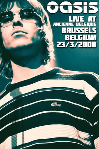 Oasis: Live from Bruxelles poster