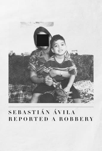 Sebastián Ávila Reported a Robbery poster