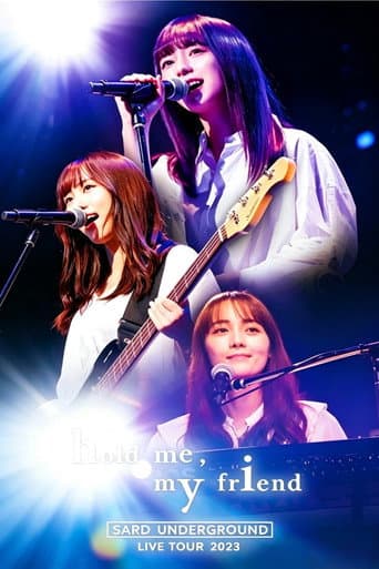 SARD UNDERGROUND LIVE TOUR 2023 [hold me， my friend] at Zepp Osaka Bayside poster