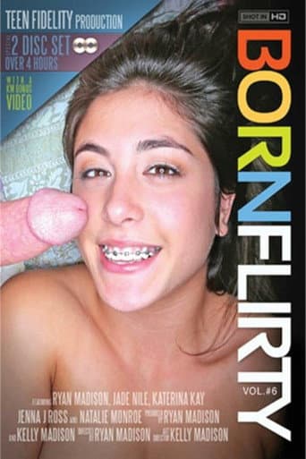 Born Flirty 6 poster