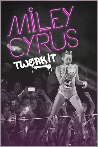 Miley Cyrus: Twerk It poster