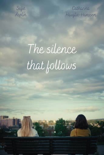 The Silence That Follows poster