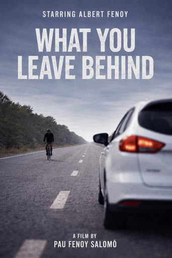 What you leave behind poster
