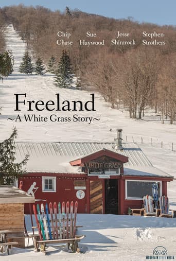 Freeland ~ A White Grass Story poster
