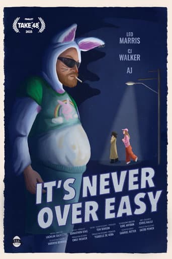It's Never Over Easy poster