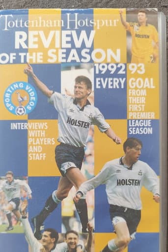 Tottenham Hotspur - Official Review Of The Season 1992-93 poster