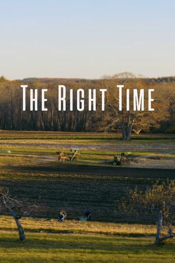 The Right Time poster