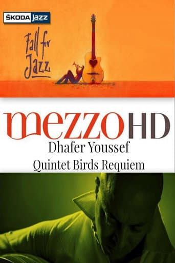 Dhafer Youssef Quintet: Birds Requiem - Live at Skoda Jazz Festival poster